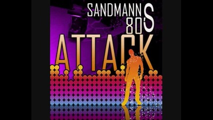 Sandmann's 80s Attack