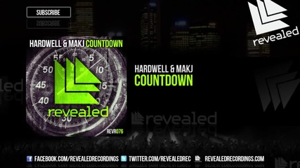 Hardwell Makj - Countdown [out Now!]