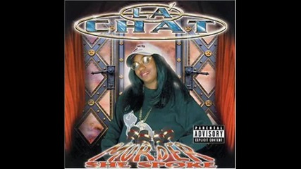 La Chat - I Don't Trust Dem Boys