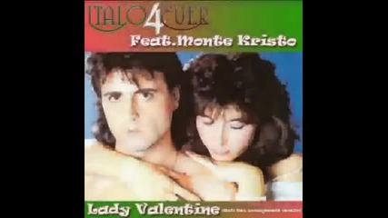 Monte Kristo - Lady Valentine