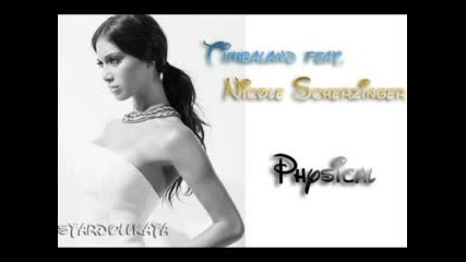 Timbaland Ft. Nicole Scherzinger - Physical