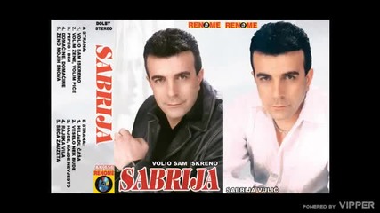 Sabrija Vulic - Srca zauzeta - (audio 2004)