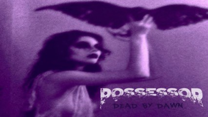 Possessor- Slaughter High