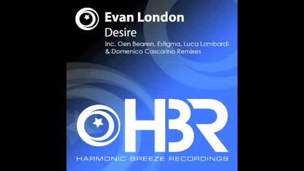 Evan London - Desire ( Estigma remix)