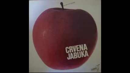 Crvena Jabuka - Volio bih da si tu