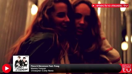 Christopher S Dirty Remix, Flava & Stevenson Feat. Freeg - Mummy Yumyum
