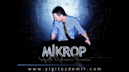 Serdar Ortac - Mikrop (super Remix) 