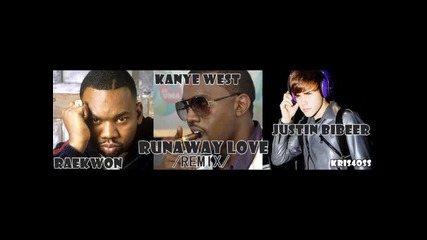 Н О В А ! Justin Bieber ft. Kanye West ft. Reakwon - Runaway Love /remix 