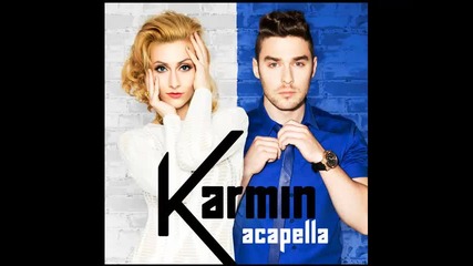 *2013* Karmin - Acapella