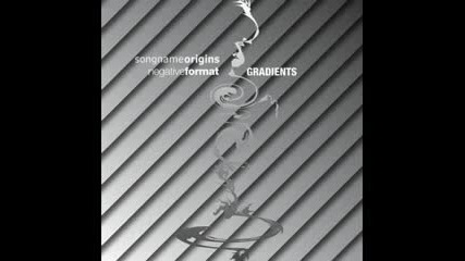 06 - Negative Format - Origins 