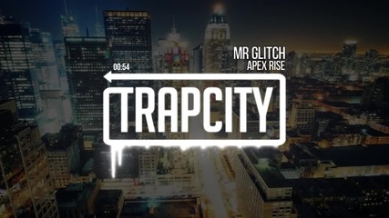 Apex Rise - Mr Glitch
