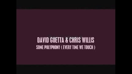 David guetta & Chris Willis - EVERYTIME WE TOUCH