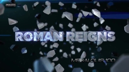 Roman Reigns Custom Titantron 2014