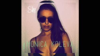 Monica Koleva - Bad (Intro) From The Mixtape "She"