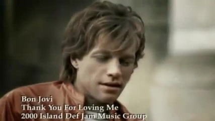 Bon Jovi - Thank You For Loving Me ( Official Music Video)