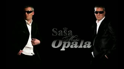 Sasa Matic - Opala (2011)