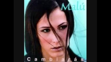 Malu - Y si no das mas