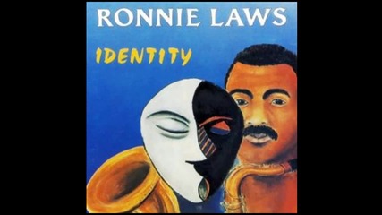 Ronnie Laws - Soul of a Man
