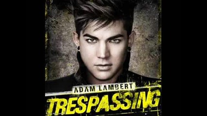 Trespassing-adam-lambert Aдам Ламберт