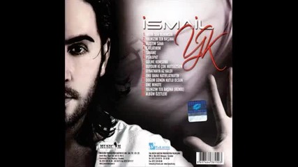 ismail Yk (2011) -01.artuk Sen Benimsin