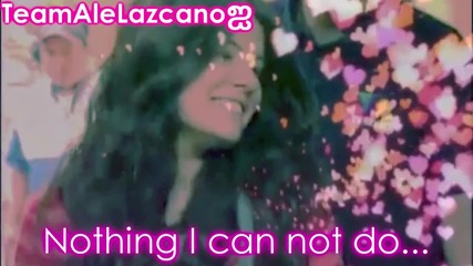 Alejandra Lazcano - I wanna set the World on Fire!!