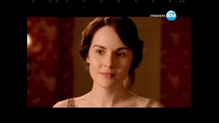 Имението Даунтън сезон 2 епизод 2 Downton Abbey-bg audio 2-2