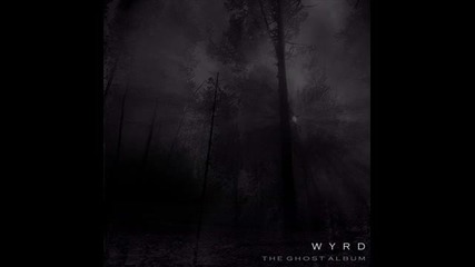 Daughter Of The Forest - Wyrd - 