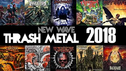 New Wave Thrash Metal 2018 Vol 8