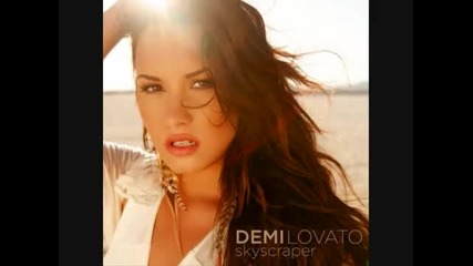 Една прекрасна песен !! Demi Lovato - Skyscraper