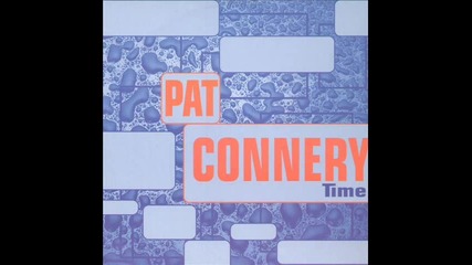 Pat Connery - Time 