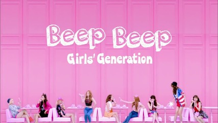 Girls' Generation ( Snsd ) - Beep Beep ( Short Version ) Music Video