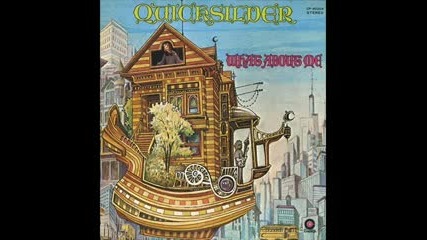 Quicksilver Messenger Service - What About Me