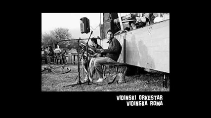 Vidinski Orkestar - Vidinska Roma