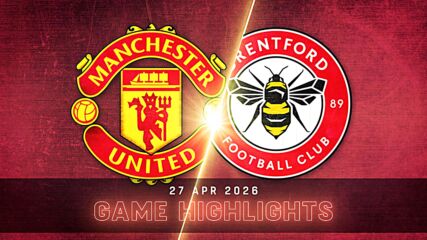 Manchester United vs. Brentford - Condensed Game