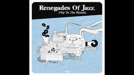 (2012) Renegades Of Jazz - You Better Run