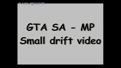 G T A San Andreas - Small Drift Video - Mp