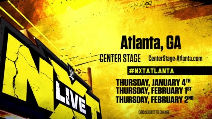 Tickets for three nights of NXT action at Center Stage Theater in Atlanta are available now