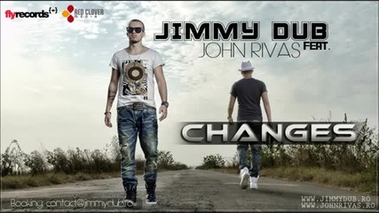 Jimmy Dub feat. John Rivas - Changes (by Fly Records)
