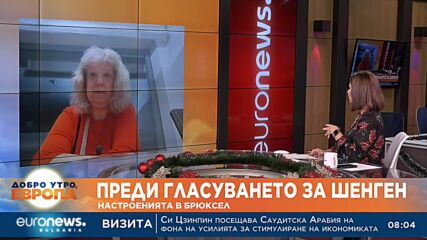 Ангелина Пискова, журналист: Снощи до късно имаше преговори в Австрия за Шенген, няма пробив