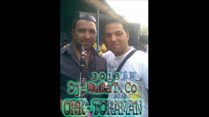 Ork.toraman Kuchek Dj - Murat - Co (2014)