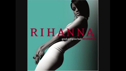 14 - Rihanna - Disturbia