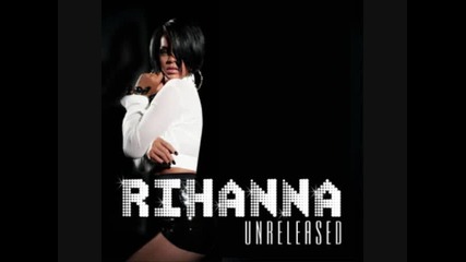 Rihanna - Dont Even Try 