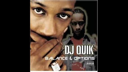 Dj Quik - Quikker Said Than Dunn