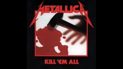 Metallica - seek and Destroy