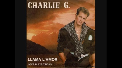 charlie g. - love plays tricks 1987 