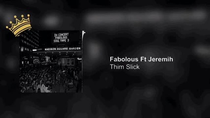 fabulous ft Jeremih