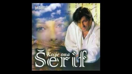 Serif Konjevic - Ko Je Ona