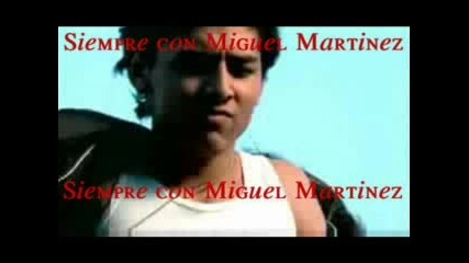 Miguel Martinez - Me Gustas Tanto