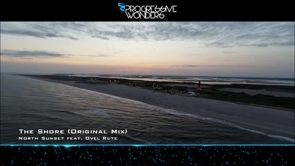 North Sunset feat. Ovel Rute - The Shore
