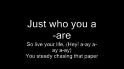 T.i. Ft. Rihanna - Live Your Life - Lyrics